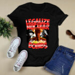 Legalize Nuclear Bombs 4 T Shirt