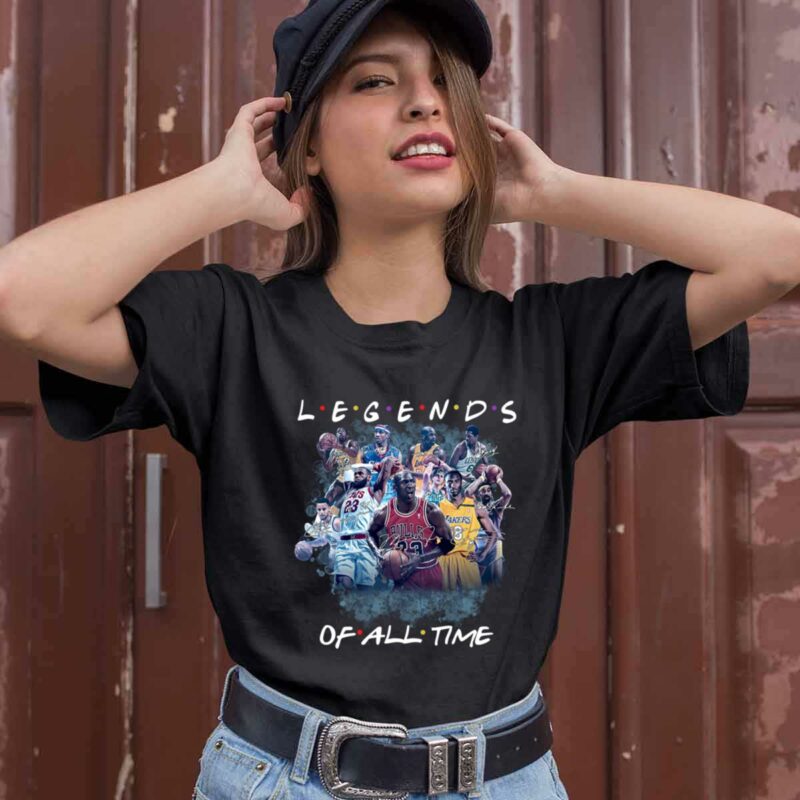 Legends Basketball Of All Time 0 T Shirt