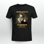 Legends Never Die Jim Morrison 1943 1971 Signatures 4 T Shirt