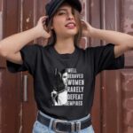 Leia Organa Well Behaved Women Rarely Defeat Empires 1 T Shirt