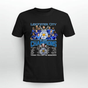 Leicester city club fa cup champions 2021 thank you for the memories 0 T Shirt