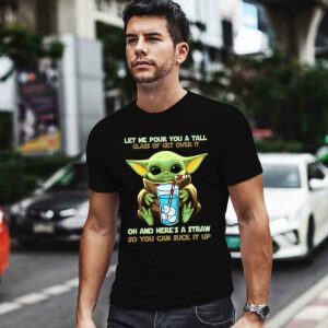 Let Me Pour You a Tall Glass of Get Over It Baby Yoda 0 T Shirt