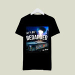 Lets Get Bedarded 3 T Shirt