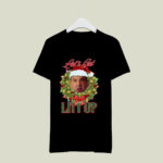 Lets Get Litt Up Ugly Christmas 3 T Shirt
