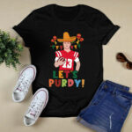 Lets Purdy Brock Purdy 2 T Shirt