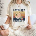 Lets get phocked up vintage 1 T Shirt