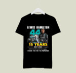 Lewis Hamilton 15 Years 2007 2022 Thank You For The Memories Signature 2 T Shirt