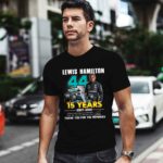 Lewis Hamilton 15 Years 2007 2022 Thank You For The Memories Signature 4 T Shirt
