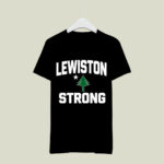 Lewiston Strong 2 T Shirt