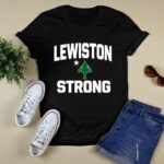 Lewiston Strong 4 T Shirt