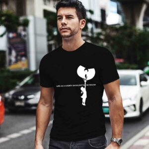 Life As A Shorty Shouldnt Be So Rough 0 T Shirt