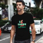 Life Is Tough But So Am I Preschool Teacher 0 T Shirt