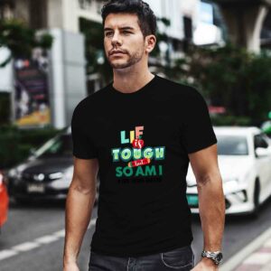 Life Is Tough But So Am I Preschool Teacher 0 T Shirt