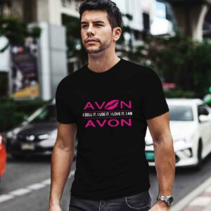Lip avon I sell it I use it I love it I am 0 T Shirt