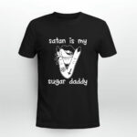 Lips Satan Is My Sugar Daddy 3 T Shirt