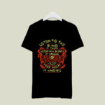 Listen to the wind it talks listen to the silence it speaks listen to your heart it knows 3 T Shirt