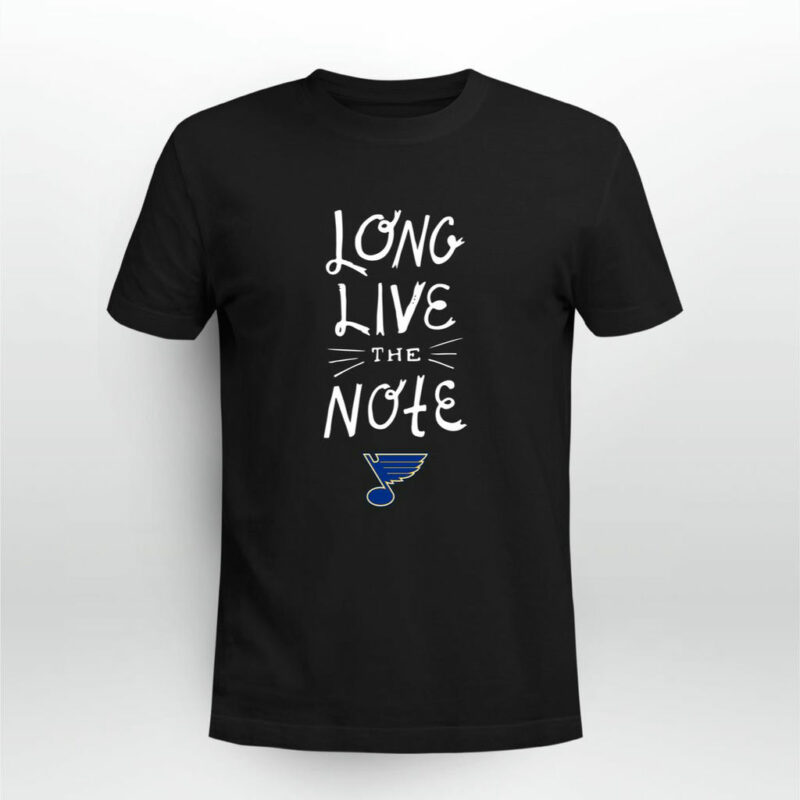 Long Live The Note Play Gloria St Louis Hockey Fan 0 T Shirt