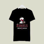 Los Angeles Angels Forever Win Or Lose Baseball Snoopy 3 T Shirt