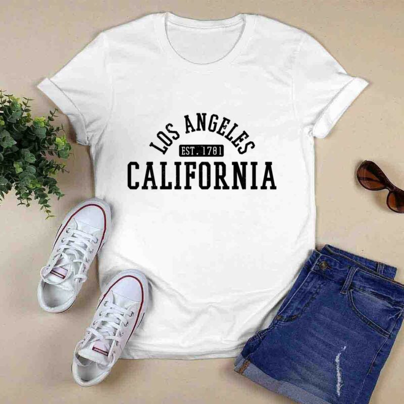 Los Angeles California La Est. 1781 Souvenir Gift 0 T Shirt