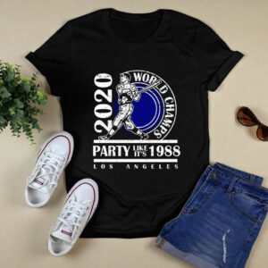 Los Angeles baseball world champs party like its 1988 0 T Shirt