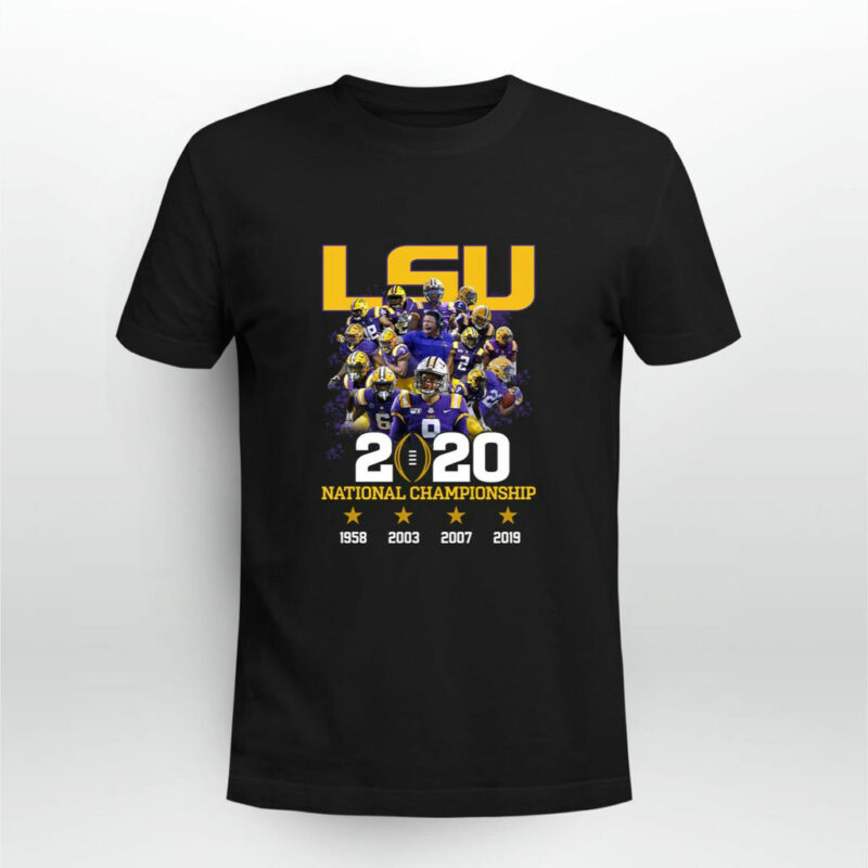 Lsu Tigers 2020 National Champions 1958 2003 2007 2019 0 T Shirt