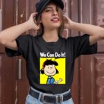 Lucy We Can Do It Strong Woman Snoopy 1 T Shirt