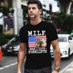 MILF Man I Love Forklifts American Flag Forklift Driver Tee 1553 T Shirt