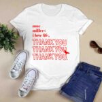 Mac Miller I Love Life Thank You Mixtape 2022 front 0 T Shirt
