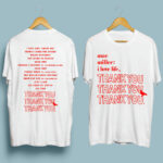 Mac Miller I Love Life Thank You Mixtape 2022 front 6 T Shirt