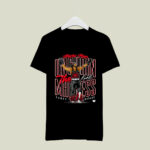 Macho man unchain the madness 4 T Shirt