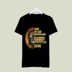 Man Of God Christian Husband Daddy Protector Hero Lion Face Perfect For Family Father Is Day Gift 2 T Shirt