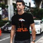 Mandalorian And Baby Yoda This Is The Way Denver Broncos 1 T Shirt