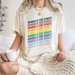 Mandela For Senate 1 T Shirt