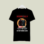 Marvel Studios Deadpool 3 Hugh Jackman and Ryan Reynolds Hes Not Coming Alone 4 T Shirt