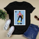 Mexican Bingo Regalo Para Tio Lottery Parody El Tio 4 T Shirt