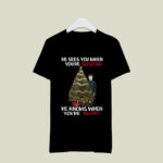 Michael Myers Christmas Tree He Knows When Youre Awake Christmas 3 T Shirt