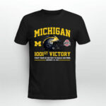 Michigan 1001st Victory First Team In History To Reach 1001 Wins November 25 2023 0 T Shirt