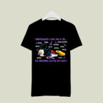Mickey Fibromyalgias A Real Pain In The Legs Hips Shoulders Back Neck Head Hands Ribs Arms Feet 4 T Shirt