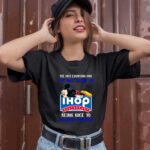 Mickey The Most Exhausting Part Of My Job Is Ihop Restaurant 1 T Shirt