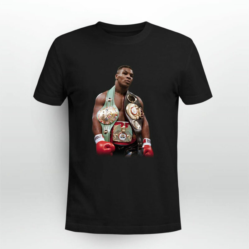 Mike Tyson Championship Belts 0 T Shirt