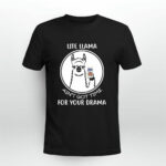 Miller Lite llama aint got time for your drama 3 T Shirt