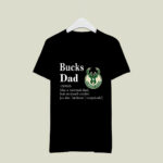 Milwaukee Bucks Like A Normal Dad But So Much Cooler 4 T Shirt