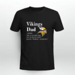 Minnesota Vikings Like A Normal Dad But So Much Cooler 3 T Shirt