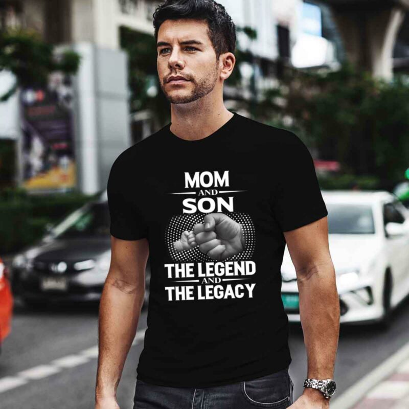 Mom And Son Legend And Legacy 0 T Shirt