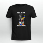 Mother And Son Autism you never walk alone 3 T Shirt