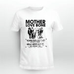 Mother Love Bone Funny 4 T Shirt