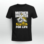 Mother and Daughter best friends for life 858 T Shirt