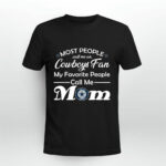 Mothers day Gift Wife Mom Cowboy Fan football Dallas 2 T Shirt
