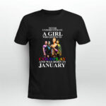 Never Underestimate A Girl Who Listens To Coldplay And Was Born In January 2 T Shirt