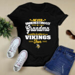 Never Underestimate A Grandma Who Is Also A Vikings Fan 2 T Shirt